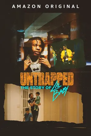 Untrapped The Story of Lil Baby (2022)