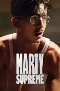 Marty Supreme (2025)