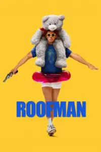 Roofman (2025) คนดีที่ลัก