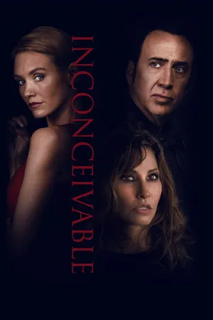 Inconceivable (2017) สวยอำมหิต จิตวิปลาส