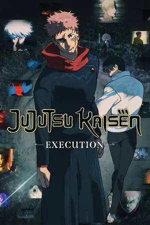 Jujutsu Kaisen Execution (2025) มหาเวทย์ผนึกมาร เดอะมูฟวี่ อุบัติการณ์ชิบูย่า × จรดลล้างบาง