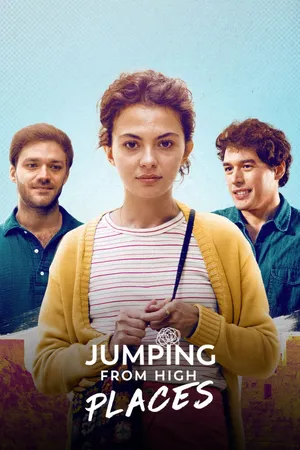 Jumping from High Places (2022) วันนี้ฉันจะไม่กลัว